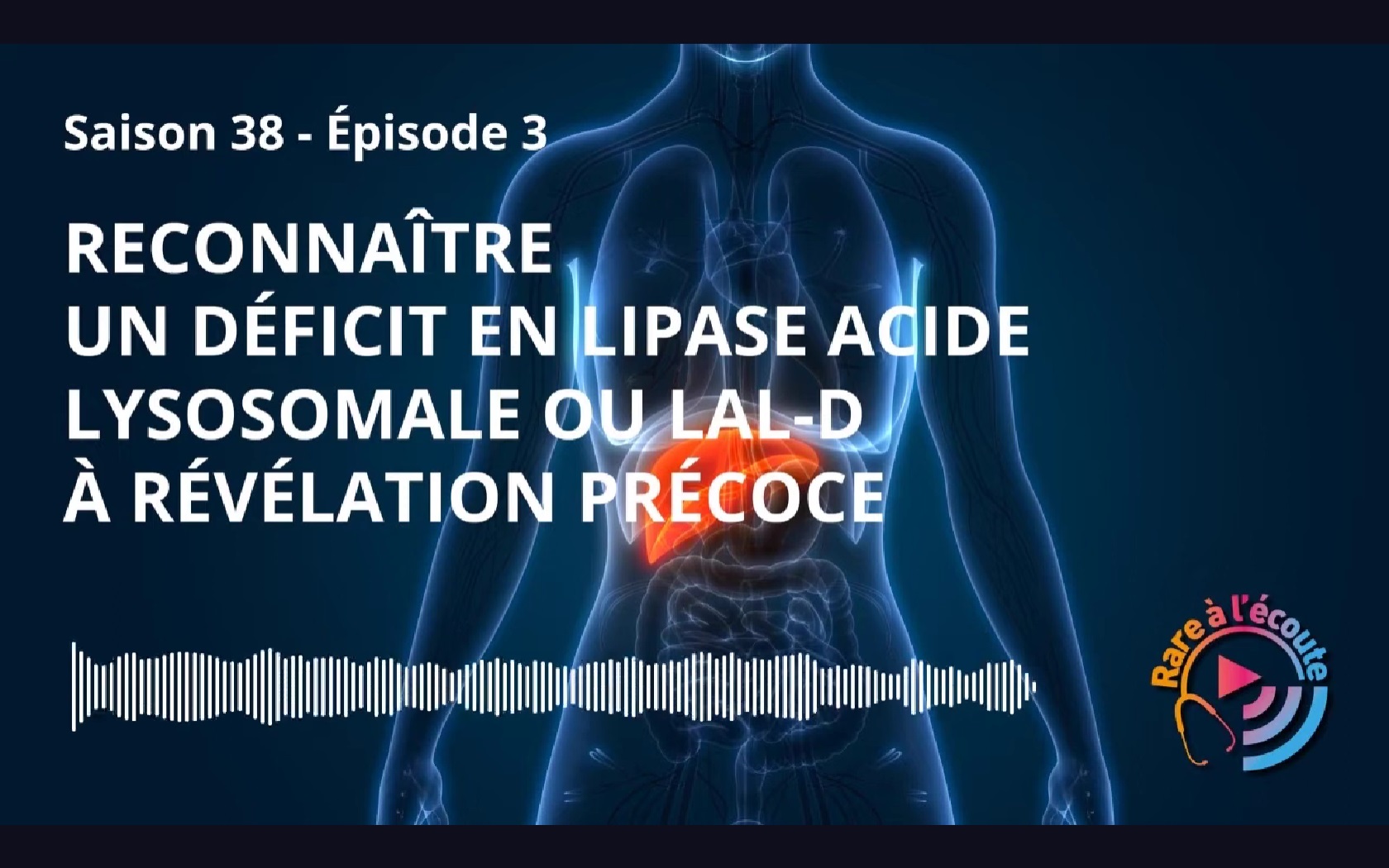 Bandeau vidéo déficit lipase